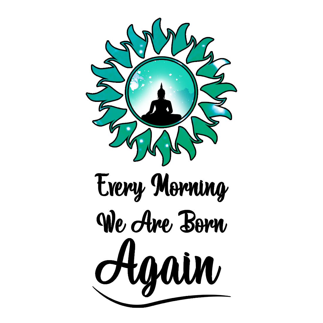 Gautam Buddha Ji Quotes Tattoo Every Morning We Are Born Temporary Body Tattoo