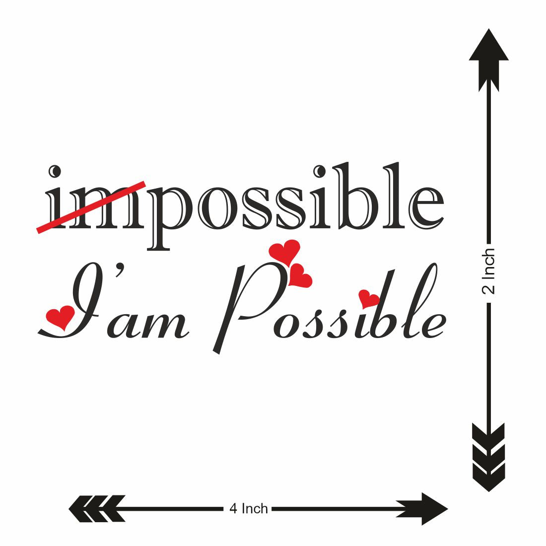 Impossible Tattoo I am Possible Tattoo Waterproof Temporary Body Tattoo
