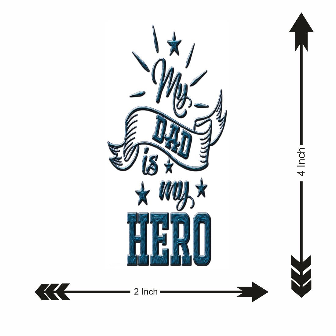My Dad My Hero Tattoo Waterproof For Family Temporary Body Tattoo