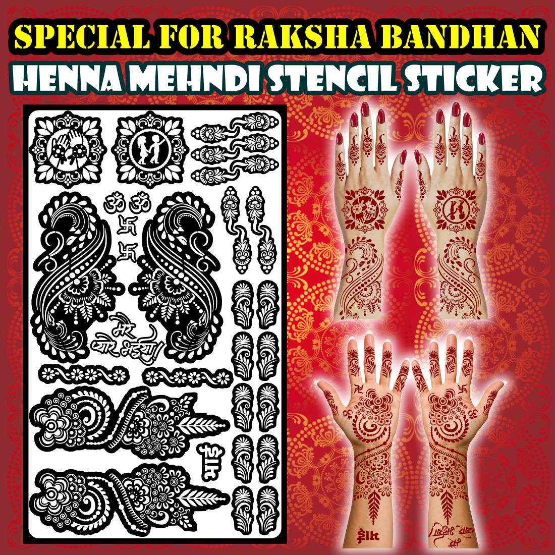 Emotional Rakhi Festival Mehndi Stencil With Bhaiya Sister Motif, Om, Swastik, Mandala, Wristbands, Floral Borders And Finger Detailing Designs