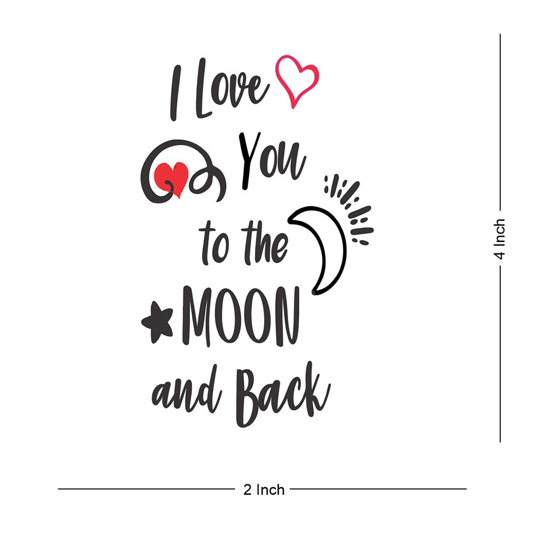 I Love You To The Moon And Back Temporary Body Tattoo Waterproof For Girls Men Women - Temporarytattoowala